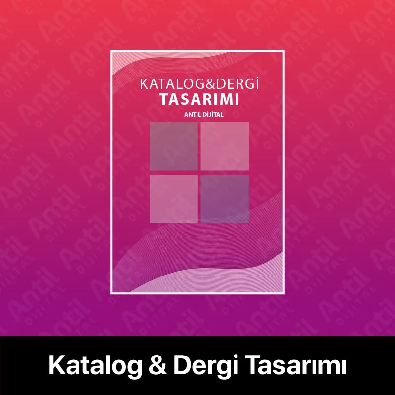 Katalog/Dergi Tasarımı